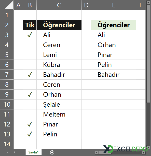 Bir Listede Yer Alıyorsa Tik Atma Bir Listede Yer Alıyorsa Tik Atma