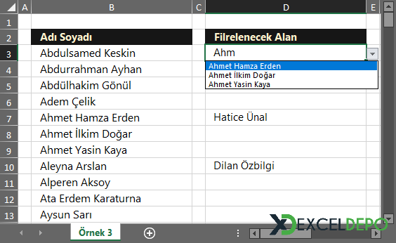Hücredeki Açılan Listede Filtreleme Yapma