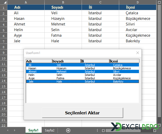 ListBox Üzerinden Sayfaya Şartlı Veri Aktarma ListBox Üzerinden Sayfaya Şartlı Veri Aktarma