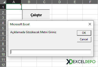 InputBox Nesnesinden Hücreye Açıklama Ekleme InputBox Nesnesinden Hücreye Açıklama Ekleme