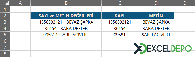 Metin ve Sayı Biçimindeki Değerlerin Ayrıştırılması